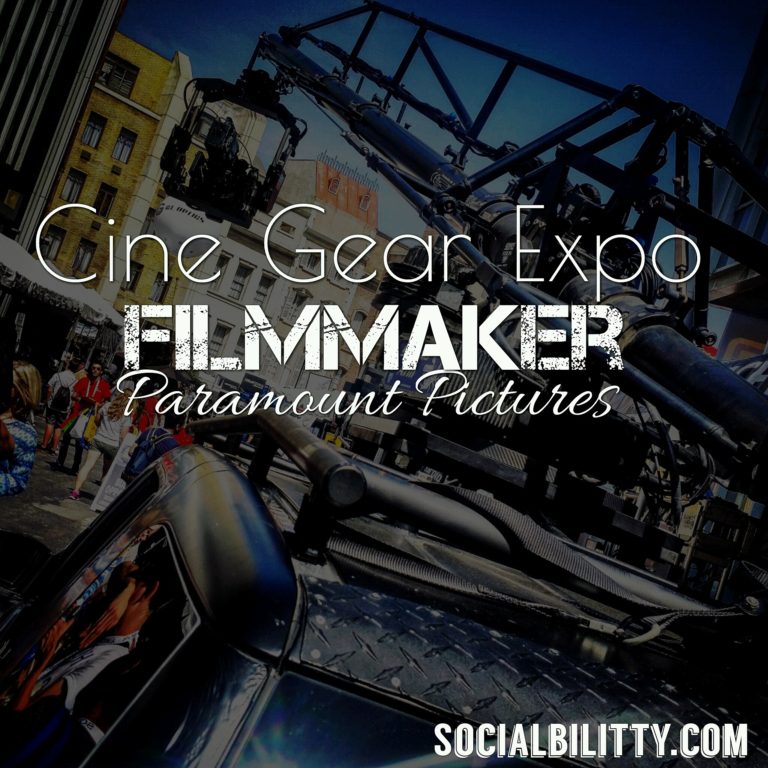 Cine Gear Expo Filmmaker Paramount Pictures 2016 Photo by Socialbilitty 768x768